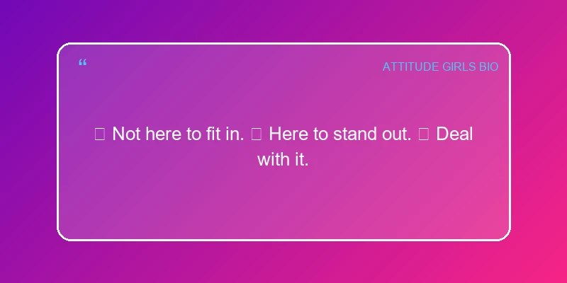 Attitude Instagram Bio For Girls Bio Card 7 | InstaBioAura Instagram Bios