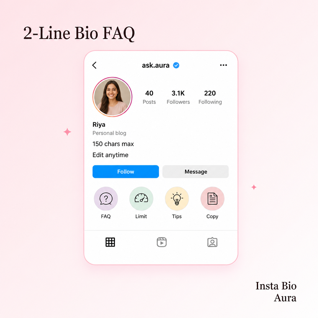 FAQ about 2-line Instagram bios for girls