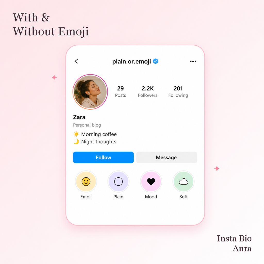 2-line Instagram bios with and without emoji for girls