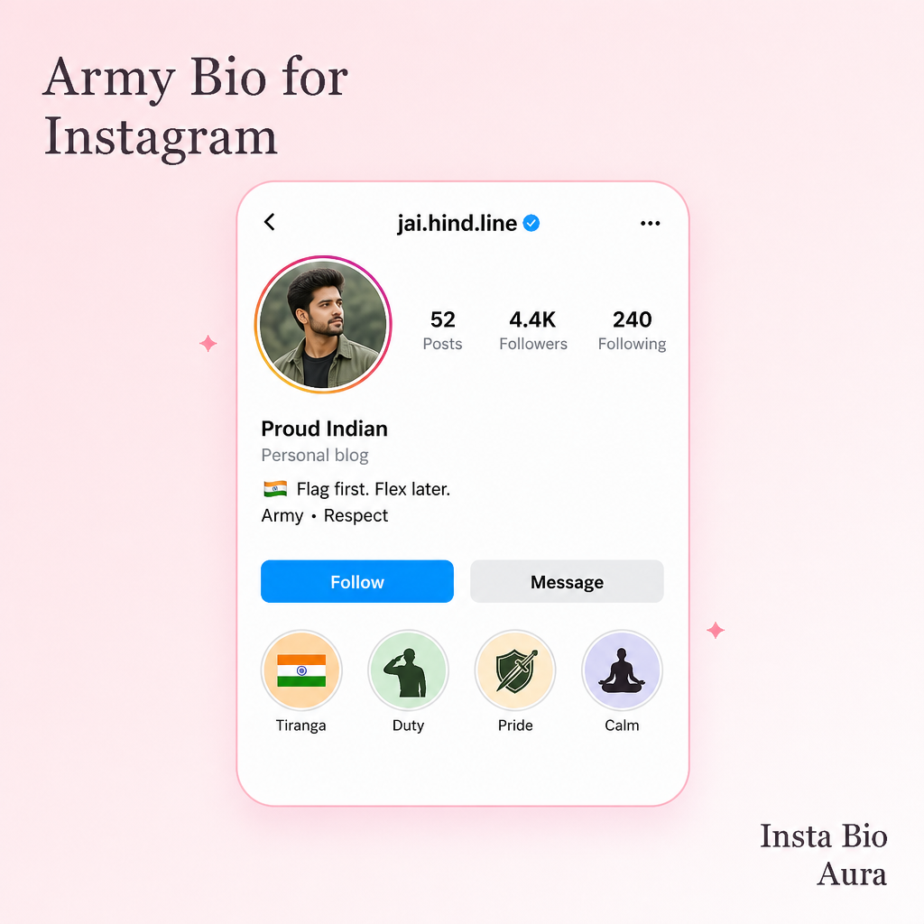What an army bio for Instagram means for Indian Army and fauji profiles