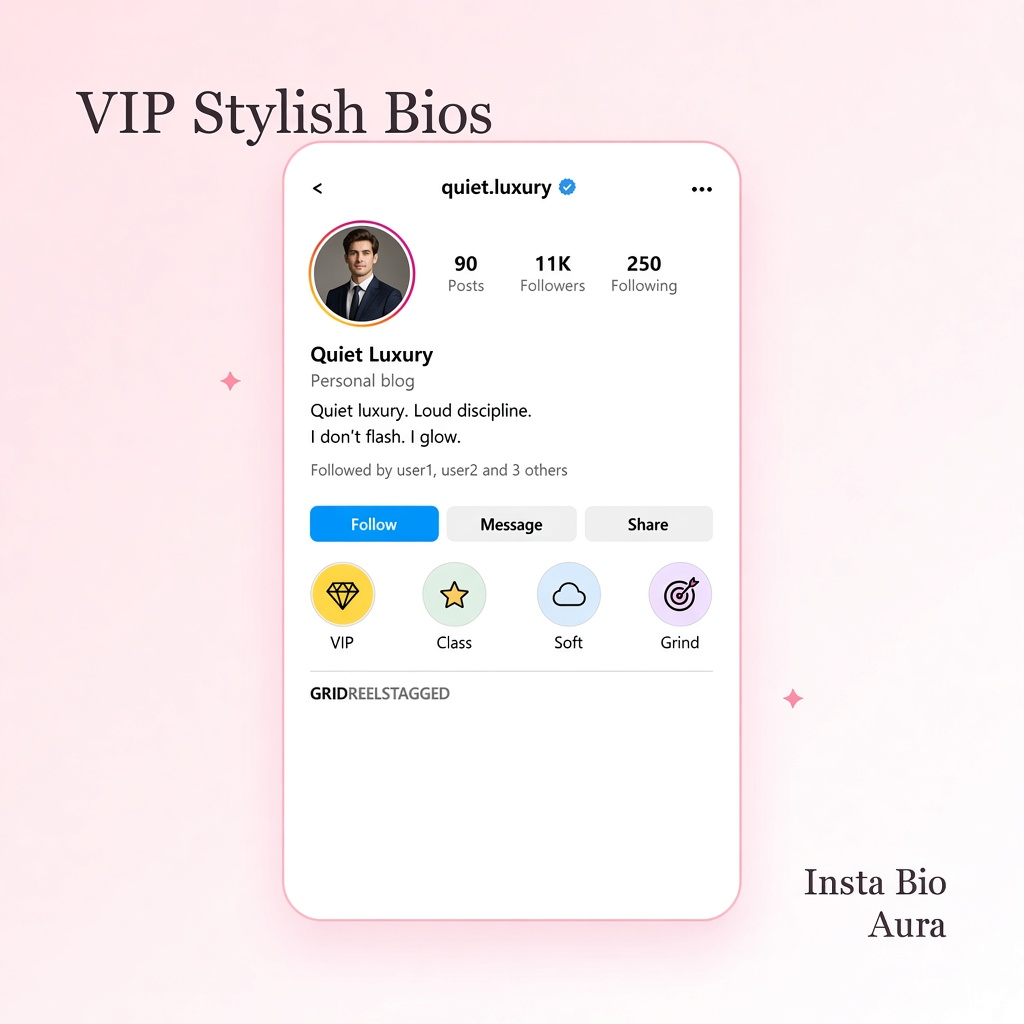 VIP and stylish English bios for Instagram