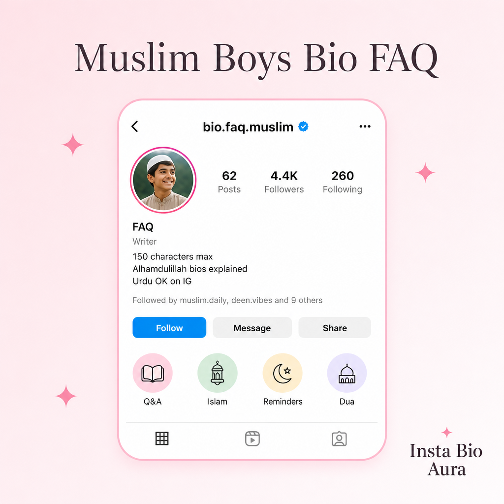 FAQ Instagram bios for Muslim boys