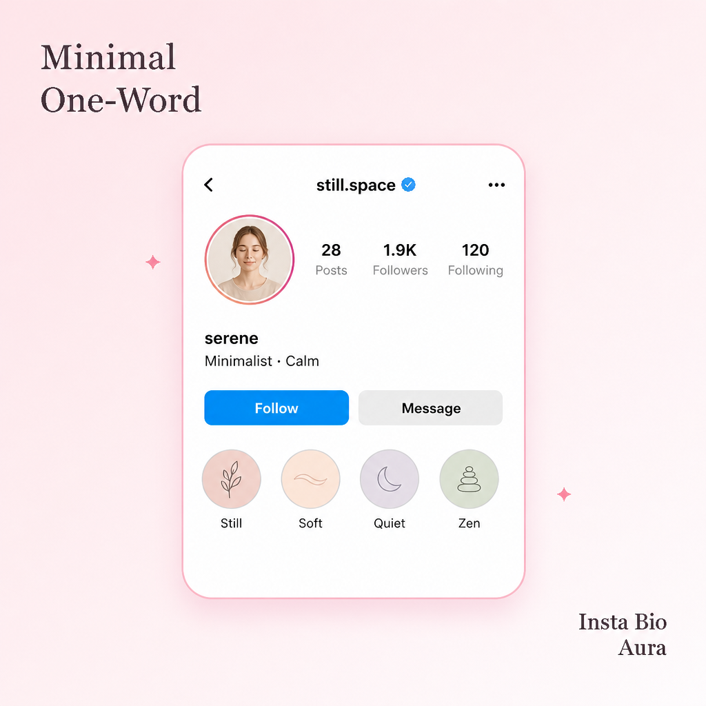Why choose an aesthetic one word bio for Instagram — digital minimalism