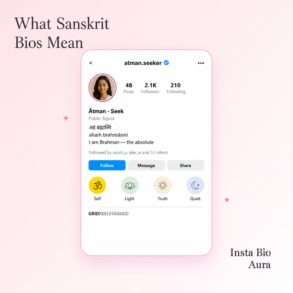 What Sanskrit Bios Mean — aham brahmasmi I am Brahman