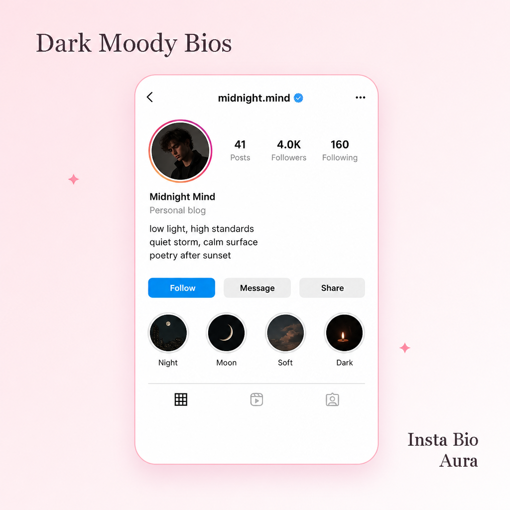 Dark and moody short aesthetic Instagram bios
