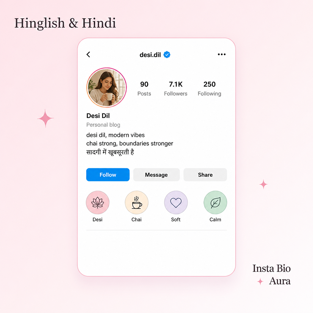 Write short aesthetic bios in English Hinglish or Hindi