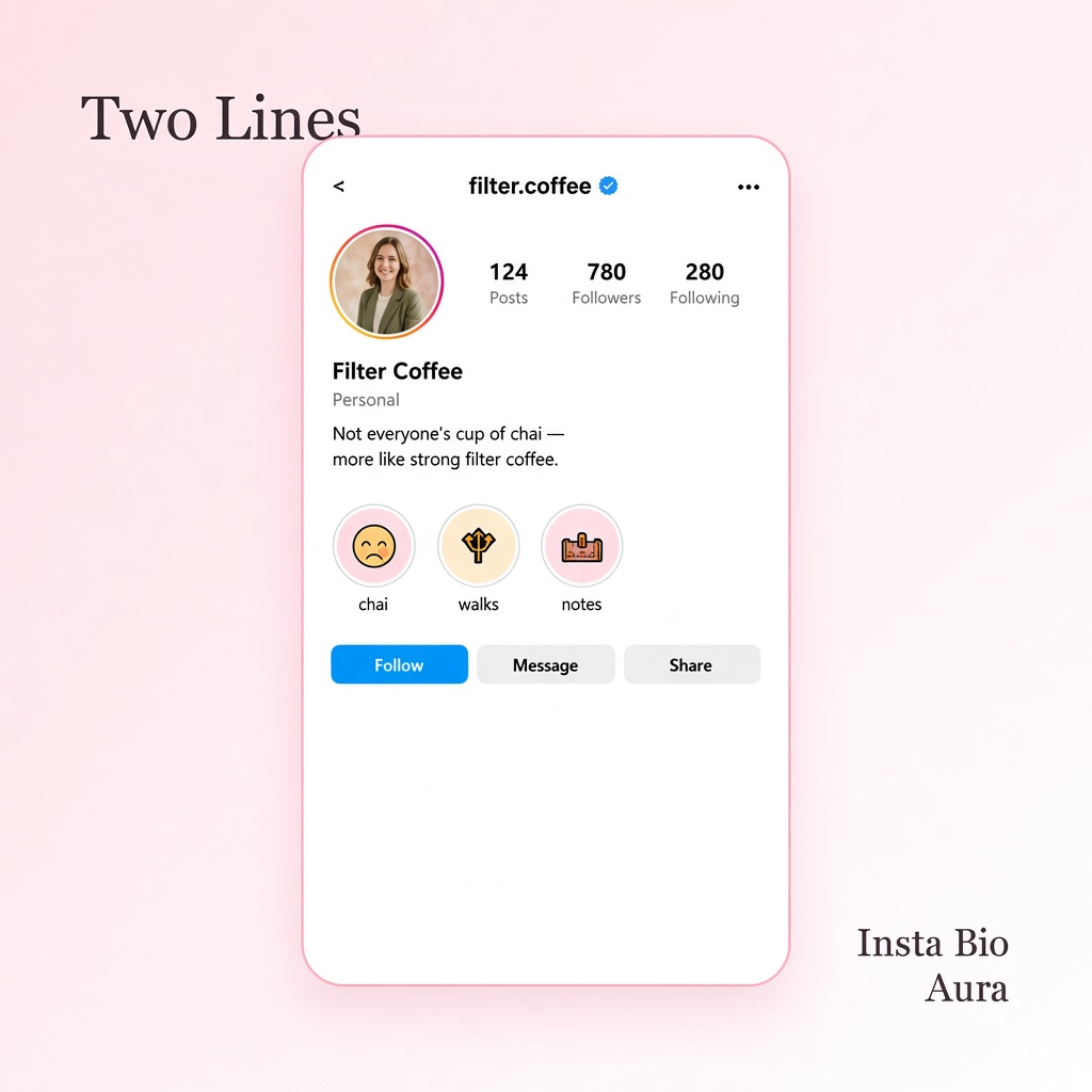 Simple 2-line and 3-line Instagram bios
